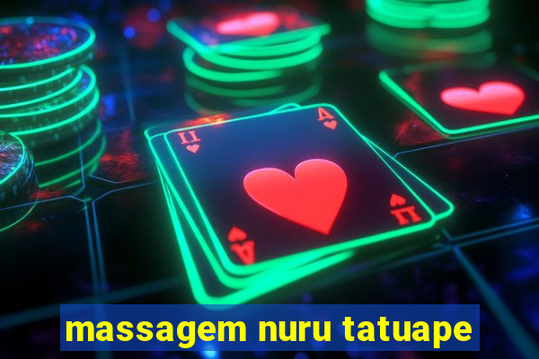 massagem nuru tatuape